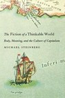 The Fiction of a Thinkable World - STEINBERG,  Michael - 9781583671160