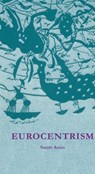 Eurocentrism - Samir Amin - 9781583672075