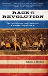 Race to Revolution - Gerald Horne - 9781583674451