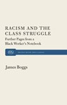 Racism and the Class Struggle - James Boggs - 9781583678763
