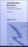 The Spirituality Revolution - David Tacey - 9781583918739