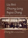 Liu Bin's Zhuang Gong Bagua Zhang, Volume One - Jie Zhang - 9781583942185