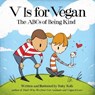 V Is for Vegan - Ruby Roth - 9781583946497