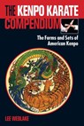 The Kenpo Karate Compendium - Lee Wedlake - 9781583948521