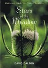 Stars of the Meadow - David Dalton - 9781584200352