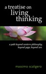 A Treatise on Living Thinking - Massimo Scaligero - 9781584201793