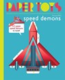 Paper Toys - Speed Demons - Arnaud Roi - 9781584236696