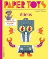 Paper Toys - Aliens -  - 9781584237228