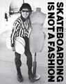 Blumlein, J: Skateboarding Is Not a Fashion - Juergen Blumlein ; Dirk Vogel ; Cap10 - 9781584237662