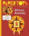 Paper Toys: African Animals - Arnaud Roi - 9781584238140