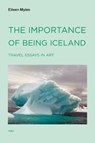 The Importance of Being Iceland - Eileen Myles - 9781584350668