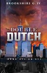 Double Dutch - Brookshire G. Iv - 9781584410072