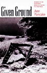 Given Ground - Ann Pancake - 9781584657460