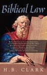 Biblical Law - H B Clark - 9781584770626