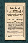 The Law-French Dictionary - F O - 9781584773771