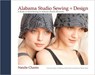 Alabama Studio Sewing & Design - Natalie Chanin - 9781584799207