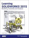 Learning SOLIDWORKS 2015 - Randy H. Shih - 9781585039258