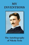 My Inventions - Tesla Nikola - 9781585090884