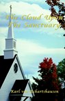 The Cloud Upon The Sanctuary - Karl Eckhartshausen - 9781585092772