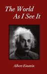 The World As I See It - Albert Einstein - 9781585092871