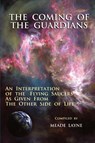 The Coming of the Guardians - Meade Layne - 9781585095254