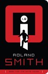I, Q: The White House - Roland Smith - 9781585364565