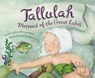 Tallulah: Mermaid of the Great Lakes - Denise Brennan-Nelson - 9781585369096