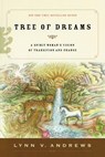 Tree of Dreams - Lynn V. Andrews - 9781585425785
