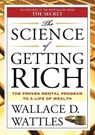 The Science of Getting Rich - Wallace D. Wattles - 9781585426010