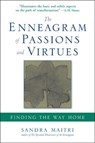 The Enneagram of Passions and Virtues - Sandra (Sandra Maitri) Maitri - 9781585427239