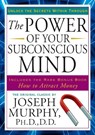 Power of Your Subconscious Mind - Joseph Murphy - 9781585427680