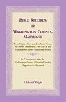 Bible Records of Washington County, Maryland - F Edward Wright - 9781585492350