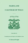 Maryland Calendar of Wills, Volume 15 - F Edward Wright - 9781585492978