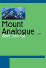 Daumal, R: Mount Analogue - Rene Daumal - 9781585673421