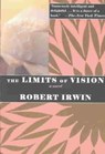 The Limits of Vision - IRWIN,  Robert - 9781585674602