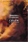 Chasm - TANNING,  Dorothea - 9781585675845