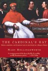 The Cardinal's Hat - HOLLINGSWORTH,  Mary - 9781585678037