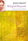 Winged Pharaoh: A Far Memory Book - Joan Grant - 9781585678860