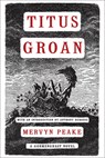 Peake, M: Titus Groan - Mervyn Peake - 9781585679072