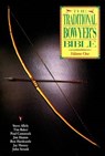 The Traditional Bowyer's Bible - HAMM,  Jim - 9781585740857