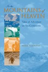 In the Mountains of Heaven - TIDWELL,  Mike - 9781585746279
