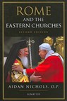ROME & THE EASTERN CHURCHES RE - Aidan Nichols - 9781586172824