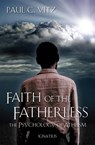 Faith of the Fatherless - Paul C. Vitz - 9781586176877