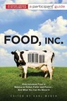 Food Inc.: A Participant Guide (Media tie-in) - Karl Weber ; Participant Participant Media - 9781586486945