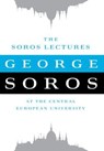 The Soros Lectures - George Soros - 9781586488864