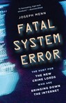 Fatal System Error - Joseph Menn - 9781586489076