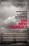 The New Nobility - Andrei Soldatov ; Irina Borogan - 9781586489236
