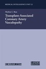 Transplant-Associated Coronary Artery Vasculopathy - Rohit N. Kulkarni - 9781587060052