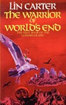 The Warrior of World's End - Lin Carter - 9781587153396