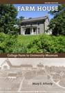 Farm House - Mary E. Atherly - 9781587298103